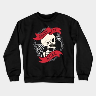 Creep It Real Crewneck Sweatshirt